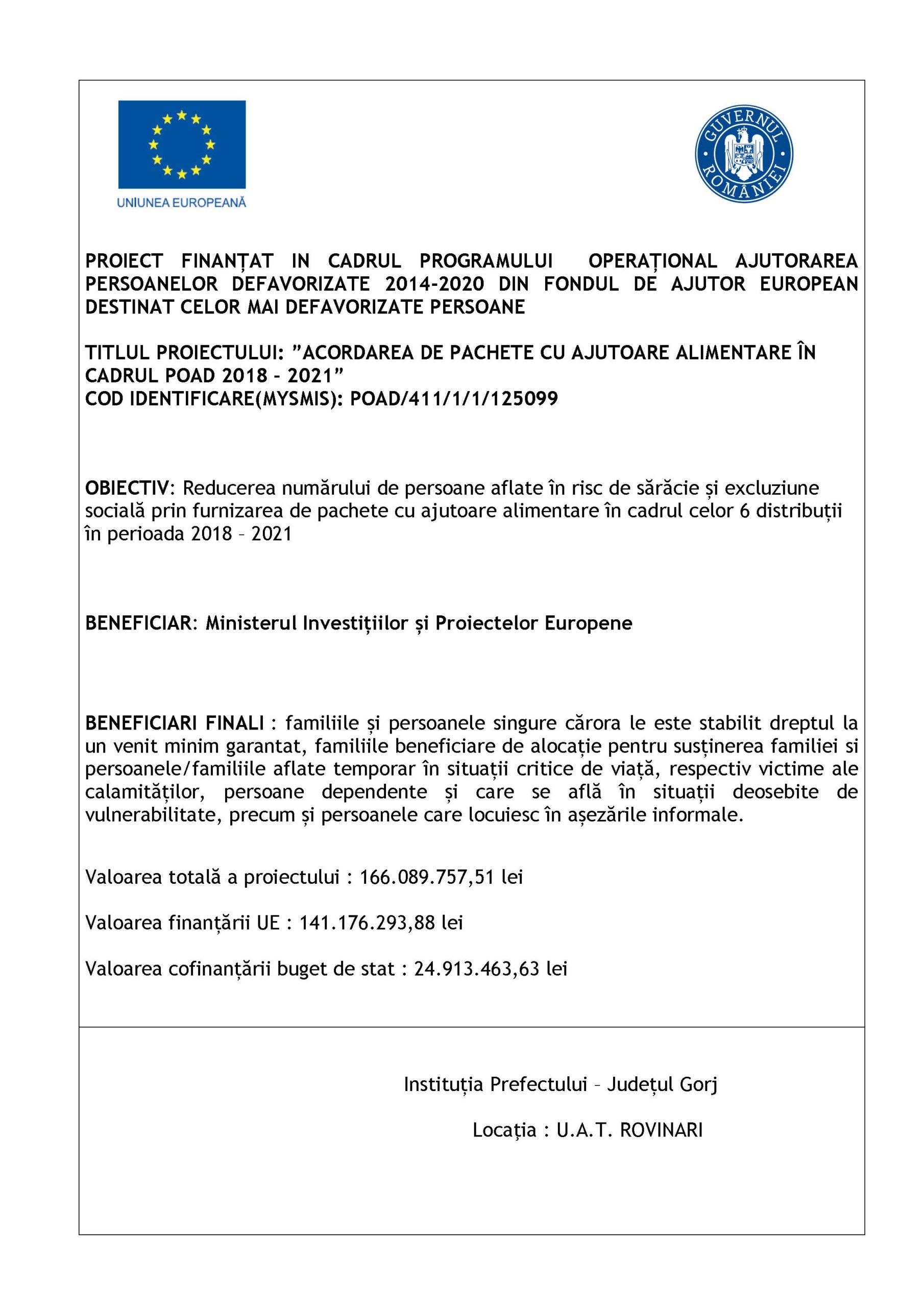 ANUNȚ PROIECT: ”ACORDAREA DE PACHETE CU AJUTOARE ALIMENTARE ÎN CADRUL POAD 2018 – 2021” COD IDENTIFICARE(MYSMIS): POAD/411/1/1/125099