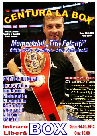 Centura la Box – Memorialul “Titu Folcuţi”, sâmbătă 14.09.2013, ora 16.00
